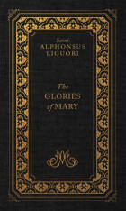 The Glories of Mary (Deluxe Edition)